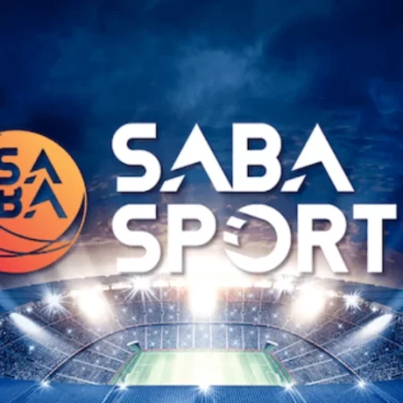 Tìm hiểu Saba sports là gì? Kinh nghiệm cá cược cực hay
